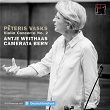 Vasks: Concerto No. 2 for Violin and String Orchestra "In Evening Light" | Antje Weithaas