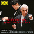 Chopin: Piano Concerto No. 2 in F Minor, Op. 21; Nocturnes Nos. 1, 2 & 20 | Nobuyuki Tsujii