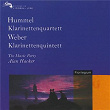 Hummel: Clarinet Quartet; Weber: Clarinet Quintet | Alan Hacker
