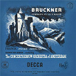 Bruckner: Symphony No. 7 in E Major | The Amsterdam Concertgebouw Orchestra