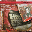 Schubert: Symphony No. 9 | Kurt Masur