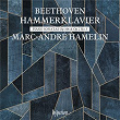 Beethoven: Piano Sonatas, Op. 2/3 & 106 | Marc-andré Hamelin