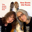New Boots, Old Roots | The Anido Guitar Duo
