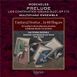 Moscheles: Les contrasts "Grand Duo", Op. 115 (Arr. Lev & Levanon for 4 Pianos & Orchestra): I. Prelude. Andante con moto me ben accentuato | Multipiano Ensemble