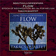 Ngwenyama: Flow: I. Prelude: c. Epoch of Reionization, BE = He for Helium | Takács Quartet