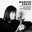 Mendelssohn: Violin Concerto in E Minor, Op. 64: II. Andante | Mariko Senju