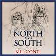 North And South (Highlights From The Original Television Soundtrack) | Bill Conti