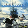 Free Willy 3: The Rescue (Original Motion Picture Soundtrack) | Cliff Eidelman