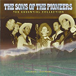 The Sons Of The Pioneers: The Essential Collection | The Sons Of The Pioneers