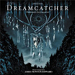 Dreamcatcher (Original Motion Picture Soundtrack) | James Newton Howard