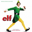 Elf (Original Motion Picture Score) | John Debney