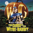 Wallace & Gromit: The Curse Of The Were-Rabbit (Original Motion Picture Soundtrack) | Julian Nott