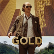 Gold (Original Motion Picture Soundtrack) | Iggy Pop