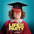 Life Of The Party (Original Motion Picture Soundtrack) | Cyndi Lauper