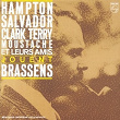 Hampton/Salvador/Terry/Moustache Et Leurs Amis Jouent Brassens | Lionel Hampton