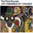 The Third Decade | The Art Ensemble Of Chicago