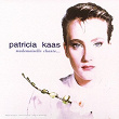 Mademoiselle Chante | Patricia Kaas