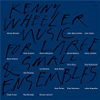 Music For Large & Small Ensembles | Kenny Wheeler