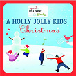 A Holly Jolly Kids' Christmas (International Version (FUN)) | Elton John