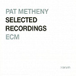 Selected Recordings | Pat Metheny