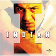 Indian (Original Motion Picture Soundtrack) | Udit Narayan