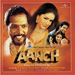 Aanch (Original Motion Picture Soundtrack) | Kumar Sanu