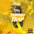 Trippidy Trap | Rushy