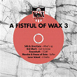 A Fistful Of Wax 3 | S80 & Overture