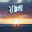 Paddleboard | Rick Et Les Bons Moments