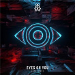 Eyes On You | Sentinel