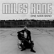 One Man Band | Miles Kane