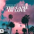 The Game Of Love (Chill Mix) | Thomas Gold