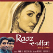 Raaz-E-Ulfat | Ustad Ahmed Hussain
