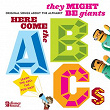 They Might Be Giants: Here Come the ABCs | They Might Be Giants