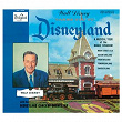 Walt Disney Takes You to Disneyland | Disneyland Concert Orchestra