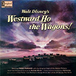 Westward Ho the Wagons | Studio Chorus