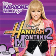 Disney Karaoke Series: Hannah Montana 2 | Hannah Montana Karaoke