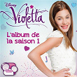 Violetta - L'album de la saison 1 | Martina Stoessel