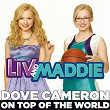 On Top of the World (From "Liv and Maddie") | Cast
