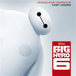 Big Hero 6 (Original Motion Picture Soundtrack) | Henry Jackman