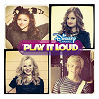 Disney Channel Play It Loud | Dove Cameron