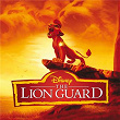 The Lion Guard (Music from the TV Series) | The Lion Guard Chorus