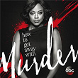 How to Get Away with Murder (Original Television Series Soundtrack) | Hot Chip
