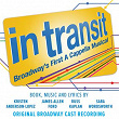 In Transit: Broadway's First A Cappella Musical (Original Broadway Cast Recording) | Chesney Snow