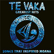 Te Vaka Greatest Hits | Te Vaka