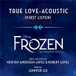 True Love (From "Frozen: The Broadway Musical" / First Listen / Acoustic) | Patti Murin