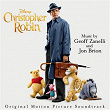 Christopher Robin (Original Motion Picture Soundtrack) | Geoff Zanelli