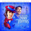 Le retour de Mary Poppins (Bande Originale Française du Film) | Pascal Nowak