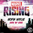 Side by Side (From "Marvel Rising") | Sofia Wylie