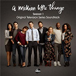 A Million Little Things: Season 1 (Original Television Series Soundtrack) | Gabriel Mann